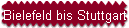 Bielefeld bis Stuttgart