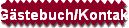 G�stebuch/Kontakt