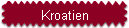 Kroatien